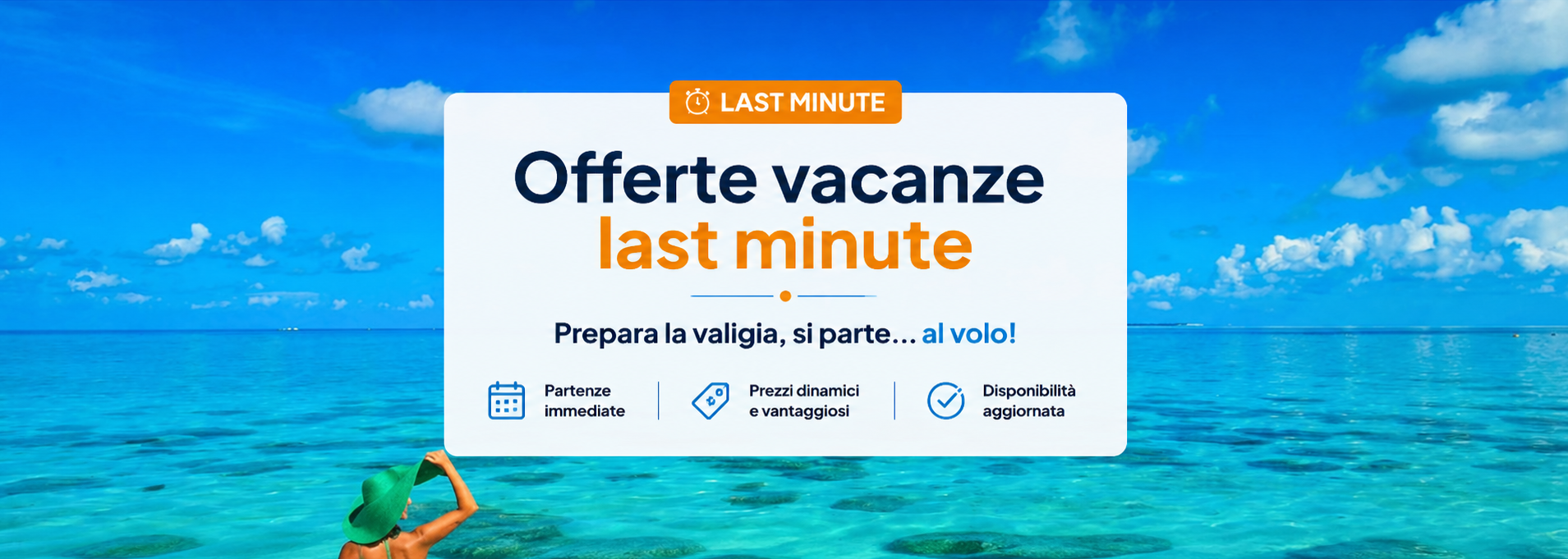 Vacanze last minute